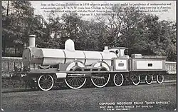 Sent to the Chicago Exhibition in 1893 where it gained the gold medal for excellence of workmanship and subsequently ran a L.&N.W. train from Chicago to New York, the only British train ever to run in America. Specially painted white and with the Royal Arms in honor of Queen Victoria's Jubilee in 1897. Has run 511,366 miles to end of Dec. 1905. Compound passenger engine "Queen Empress". Built 1893. Driving wheels 7ft diameter (L & N. W. Railway.)