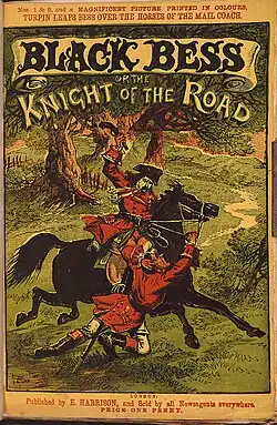 Cover of a book, headed "BLACK BESS or the KNIGHT OF THE ROAD". A man dressed in red rides a black horse, mid-stride, through a forest. Another man holds the reigns, and appears to be dragged along.