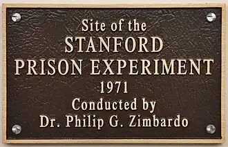 Plaque with the text: "Site of the Standford Prison Experiment, 1971, conducted by Dr. Philip G. Zimbardo"