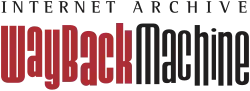 Wayback Machine logo with text: "INTERNET ARCHIVE WayBackMachine"
