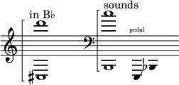 
    {
      \new Staff \with { \omit Score.TimeSignature }
      \clef treble \key c \major
      \cadenzaOn \omit Stem
      s4 ^ \markup "in B♭"
      \arpeggioBracket <cis d'''>1 \arpeggio
      \once \hide r1
      \clef bass
      \arpeggioBracket <b,, c''>1 \arpeggio
      ^ \markup "sounds"
      e,,4 \finger \markup \text "pedal" \glissando bes,,4 s
    }
  