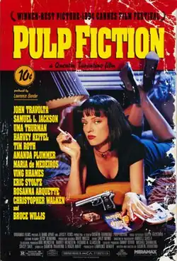 A pulp-magazine themed poster shows with a woman in a bedroom lying on her stomach in a bed holding a cigarette. Her left hands lays over a novel that reads "Pulp Fiction" on it. An ash tray, pack of cigarettes, and a pistol is laid down near her. The top tagline reads "WINNER - BEST PICTURE - 1994 CANNES FILM FESTIVAL". A sticker below the title reads "10¢".