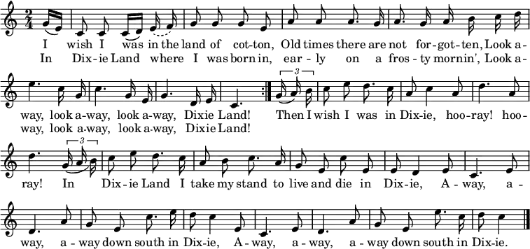 
\header { tagline = ##f }
\layout { indent = 0 \context { \Score \remove "Bar_number_engraver" } }

voice = \fixed c' { \set Staff.midiInstrument = "brass section" \time 2/4 \key c \major \autoBeamOff
\repeat volta 2 { \partial 8 g16( [e]) | c8 8 16( [d]) \slurDashed e( f) \slurSolid | g8 g g e |
  a a a8. g16 | a8. g16 a b c' d' | e'4. c'16 g | c'4. g16 e | g4. d16 e | c4. }
\tuplet 3/2 { g16 (a) b } | c'8 e' d'8. c'16 | a8 c'4 a8 | d'4. a8 | d'4.
\tuplet 3/2 { \slurDown g16 (a b) } |
c'8 e' d'8. c'16 | a8 b c'8. a16 | g8 e c' e | 8 d4 e8 |
c4. e8 | d4. a8 | g e c'8. e'16 | d'8 c'4 e8 |
c4. e8 | d4. a8 | g e e'8. c'16 | d'8 c'4 \bar "|."
}
verse = \lyricmode {
<< { I wish I was \set ignoreMelismata = ##t in the \unset ignoreMelismata land of cot -- ton,
     Old times there are not for -- got -- ten,
     Look a -- way, look a -- way, look a -- way, Dix -- ie Land! }
   \new Lyrics \lyricmode { In Dix -- ie Land where _ I was born
      in, ear -- ly on a fros -- ty morn -- in',
      Look a -- way, look a -- way, look a -- way, Dix -- ie Land! }
   >>
Then I wish I was in Dix -- ie, hoo -- ray! hoo -- ray!
In Dix -- ie Land I take my stand to live and die in Dix -- ie,
A -- way, a -- way, a -- way down south in Dix -- ie,
A -- way, a -- way, a -- way down south in Dix -- ie.
}

\score {
  \new Voice { \voice }
  \addlyrics { \verse }
  \layout { }
}
\score { \unfoldRepeats { \voice } \midi { \tempo 4 = 102 } }
